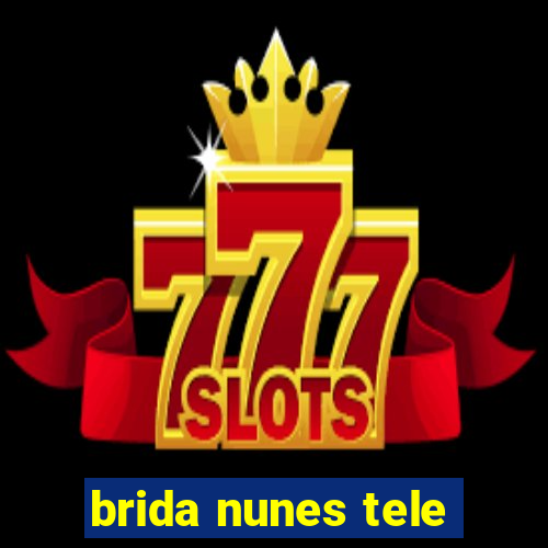 brida nunes tele